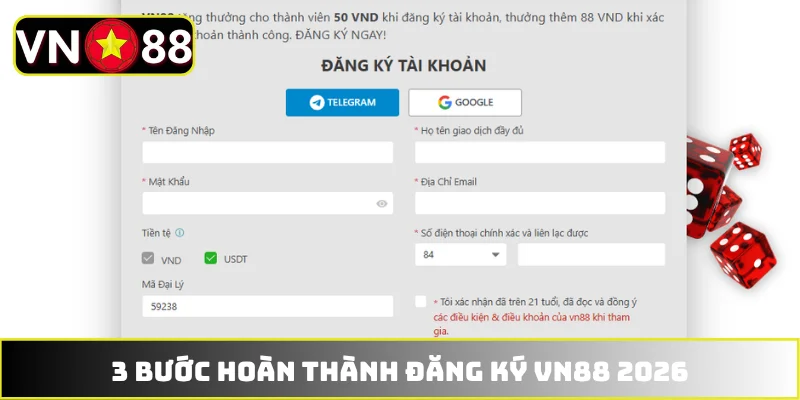 3 bước hoàn thành đăng ký VN88 2026