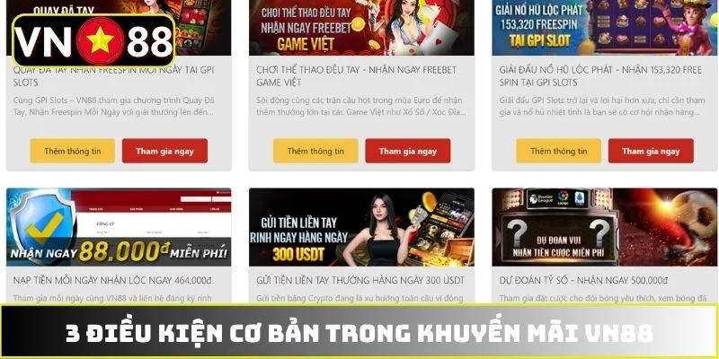 3 điều kiện cơ bản trong khuyến mãi VN88
